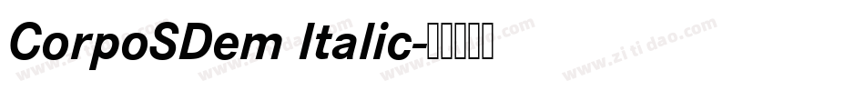 CorpoSDem Italic字体转换